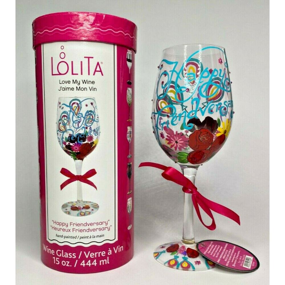 Lolita "Happy Friendversary" Wine Glass U66/7240